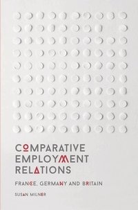 bokomslag Comparative Employment Relations