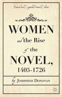 bokomslag Women and the Rise of the Novel, 1405-1726