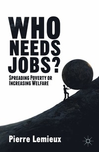 bokomslag Who Needs Jobs?