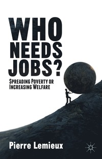 bokomslag Who Needs Jobs?