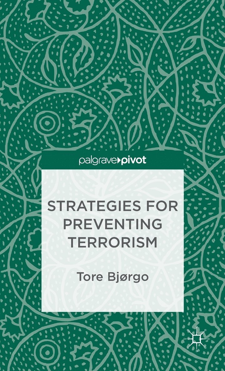 Strategies for Preventing Terrorism 1