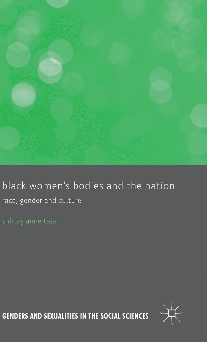 Black Women's Bodies and The Nation 1