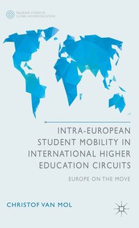 bokomslag Intra-European Student Mobility in International Higher Education Circuits