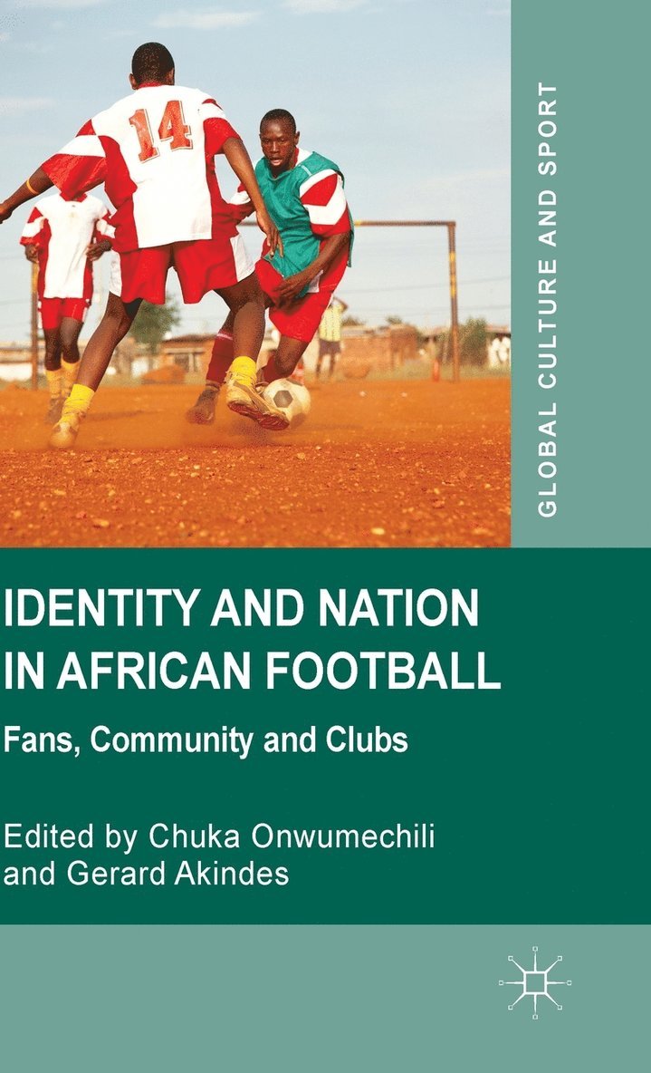 Identity and Nation in African Football 1