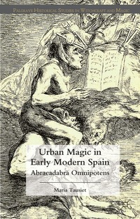 bokomslag Urban Magic in Early Modern Spain