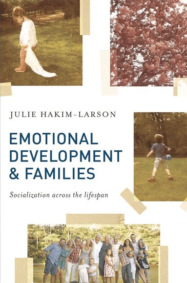 Julie Hakim-Larson - Emotional Development and Families, Häftad