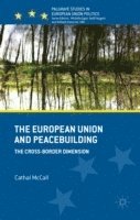 bokomslag European Union and Peacebuilding