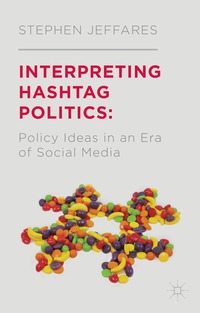 bokomslag Interpreting Hashtag Politics