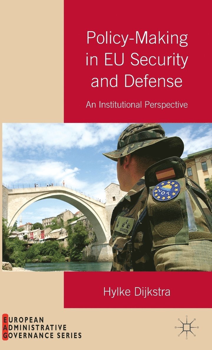 Policy-Making in EU Security and Defense
