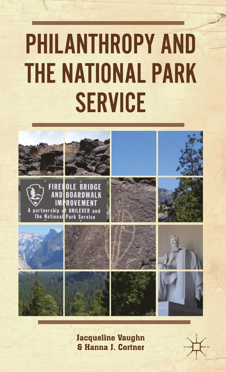 Philanthropy and the National Park Service 1