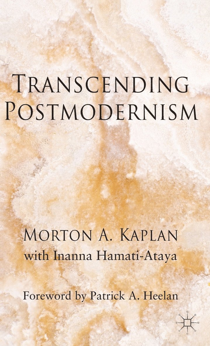 Transcending Postmodernism 1