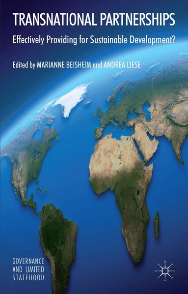 M. Beisheim, A. Liese - Transnational Partnerships, Inbunden