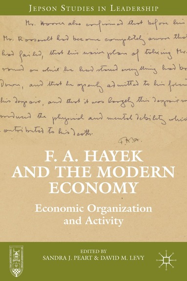 bokomslag F. A. Hayek and the Modern Economy