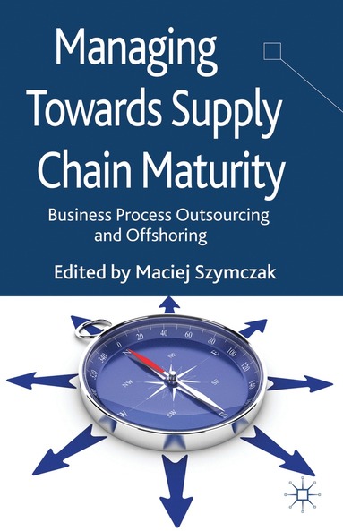 bokomslag Managing Towards Supply Chain Maturity
