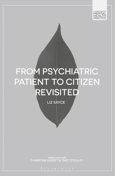 bokomslag From Psychiatric Patient to Citizen Revisited