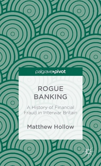 bokomslag Rogue Banking