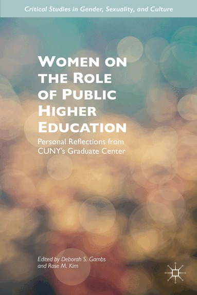 D. Gambs, R. Kim - Women on the Role of Public Higher Education, Inbunden