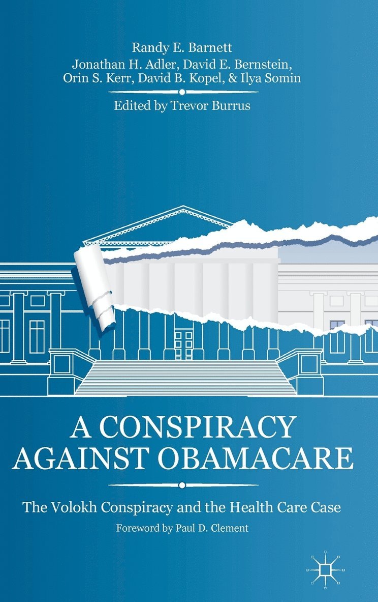 A Conspiracy Against Obamacare 1