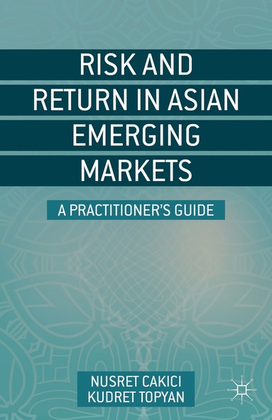 bokomslag Risk and Return in Asian Emerging Markets