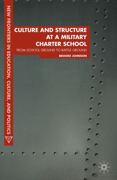 bokomslag Culture and Structure at a Military Charter School