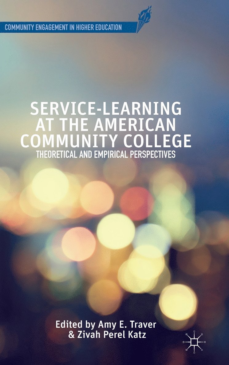 Service-Learning at the American Community College 1