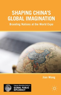 bokomslag Shaping Chinas Global Imagination