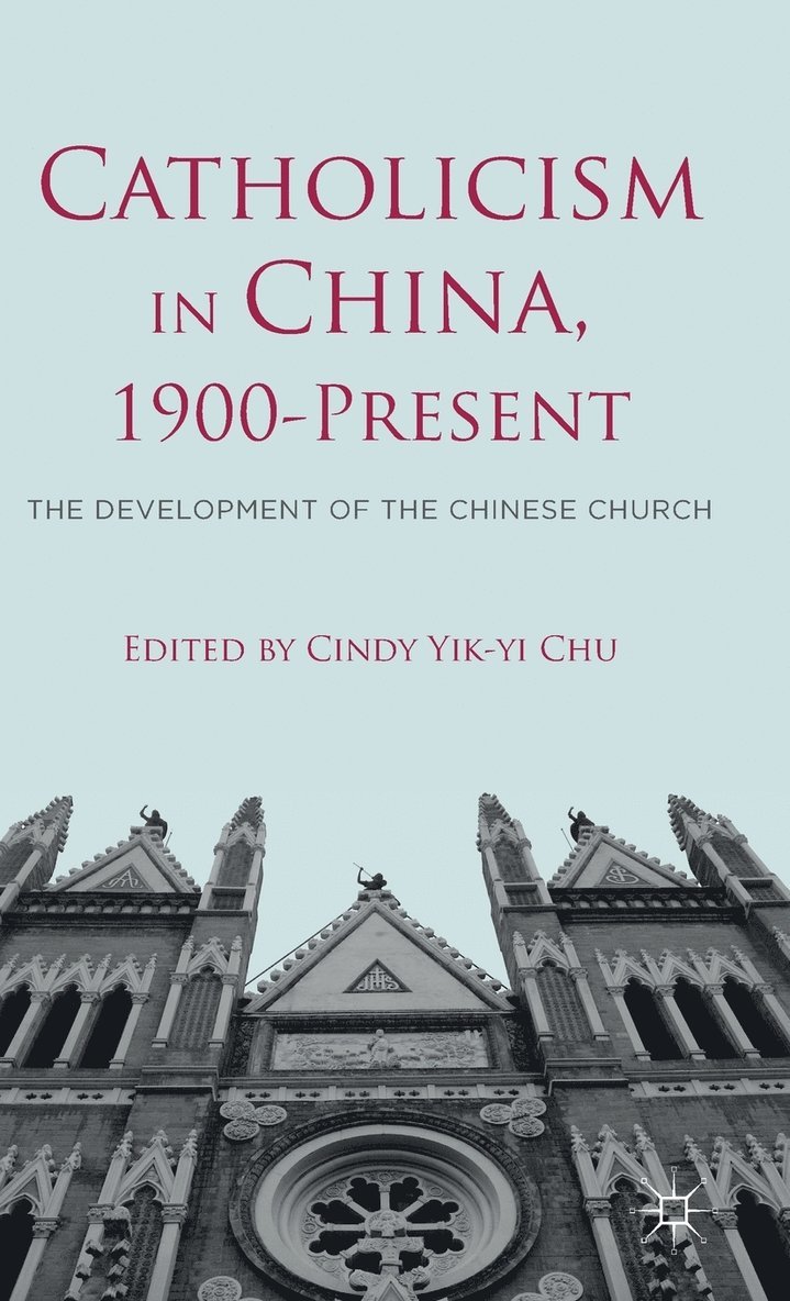 Catholicism in China, 1900-Present