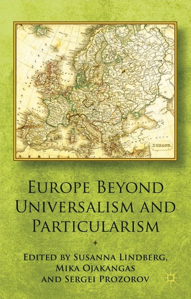 bokomslag Europe Beyond Universalism and Particularism