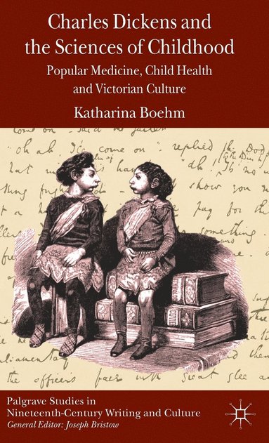 bokomslag Charles Dickens and the Sciences of Childhood