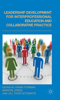 bokomslag Leadership Development for Interprofessional Education and Collaborative Practice