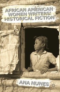 bokomslag African American Women Writers' Historical Fiction