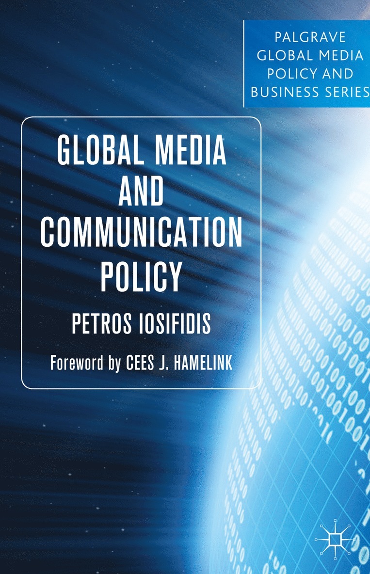 P. Iosifidis, Petros Iosifidis - Global Media and Communication Policy, Häftad