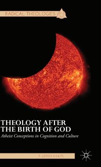 bokomslag Theology after the Birth of God