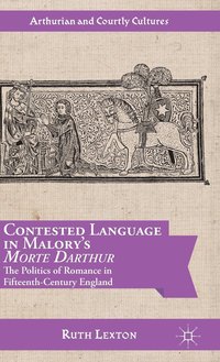 bokomslag Contested Language in Malory's Morte Darthur