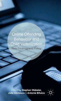 bokomslag Online Offending Behaviour and Child Victimisation