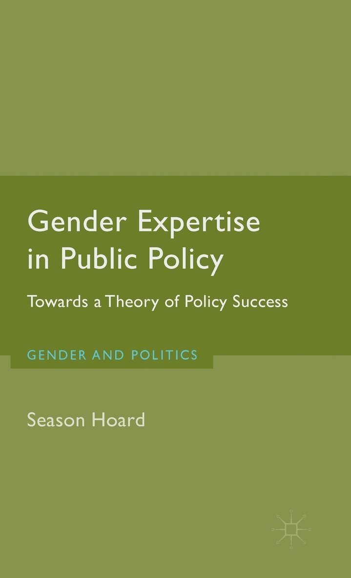 Gender Expertise in Public Policy 1