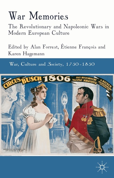 Alan Forrest, Étienne François, Karen Hagemann - War Memories, Häftad