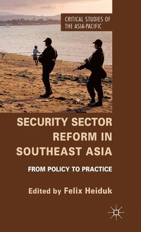 bokomslag Security Sector Reform in Southeast Asia