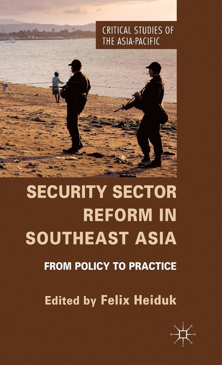 Security Sector Reform in Southeast Asia