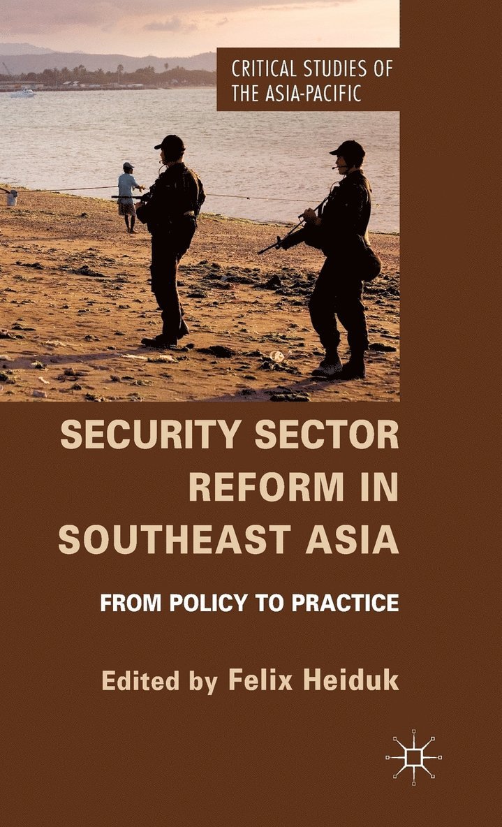 Security Sector Reform in Southeast Asia 1