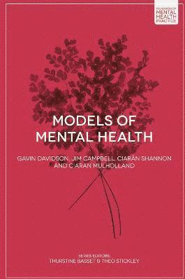 Models of Mental Health 1