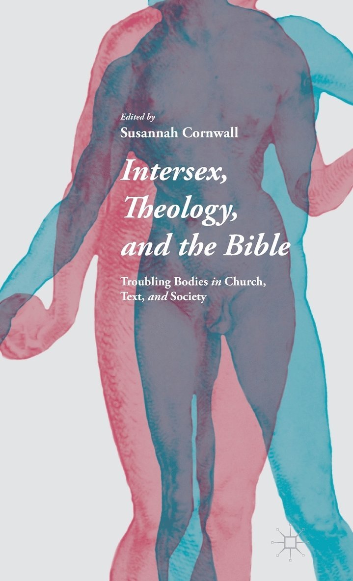 Intersex, Theology, and the Bible 1