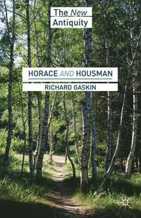 bokomslag Horace and Housman