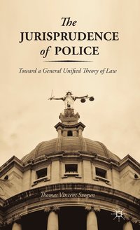 bokomslag Jurisprudence of Police