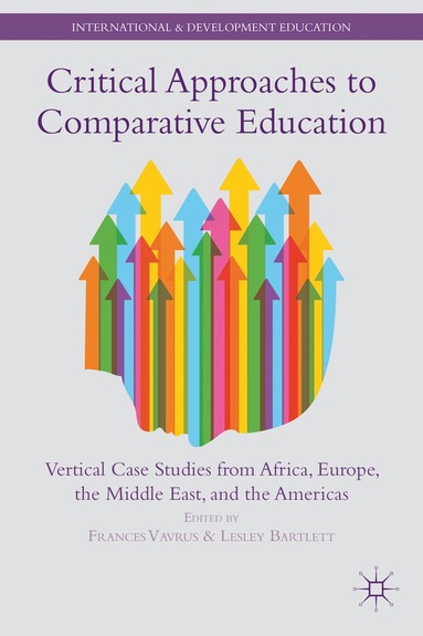 bokomslag Critical Approaches to Comparative Education