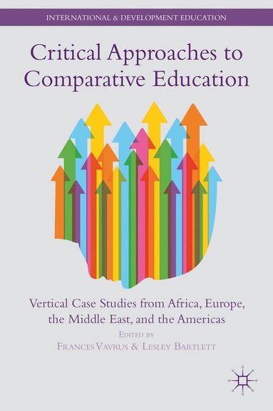 bokomslag Critical Approaches to Comparative Education