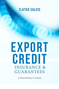 bokomslag Export Credit Insurance and Guarantees