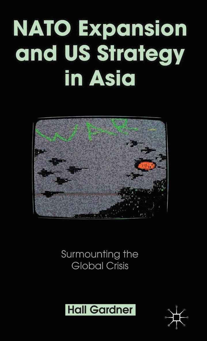 NATO Expansion and US Strategy in Asia
