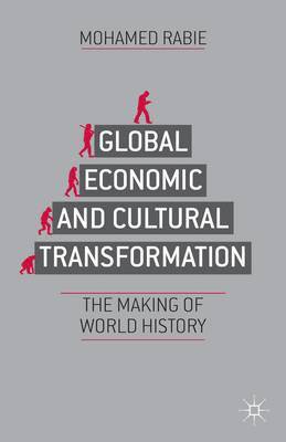 bokomslag Global Economic and Cultural Transformation