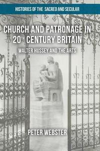 bokomslag Church and Patronage in 20th Century Britain